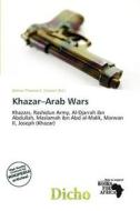 Khazar-arab Wars edito da Dicho