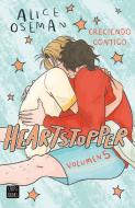 Heartstopper Creciendo contigo di Alice Oseman edito da PLANETA