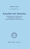 Kausalität und Motivation di B. Rang edito da Springer Netherlands