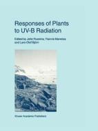Responses of Plants to UV-B Radiation edito da Springer Netherlands