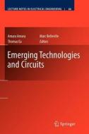 Emerging Technologies and Circuits edito da Springer Netherlands