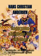 Andersens sämtliche 168 Märchen di Hans Christian Andersen edito da Bookmundo Direct