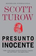 Presunto Inocente = Presumed Innocent di Scott Turow edito da Vintage Books USA