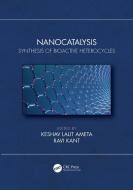 Nanocatalysis edito da Taylor & Francis Ltd