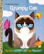 LGB The Little Grumpy Cat That Wouldn't di Stephanie Laberis edito da Random House USA Inc
