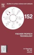 Fischer-Tropsch Technology edito da ELSEVIER