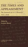 The Times and Appeasement di A. L. Kennedy edito da Cambridge University Press