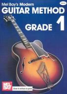 Mel Bay\'s Modern Guitar Method di Mel Bay edito da Mel Bay Publications,u.s.