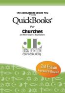 QuickBooks for Church & Other Religious Organizations di Lisa London edito da Deep River Press Inc.