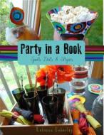Party in a Book: Spots, Dots, and Stripes di Rebecca Emberley edito da TWO LITTLE BIRDS
