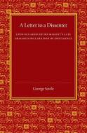 Letter to a Dissenter di George Savile edito da Cambridge University Press