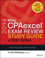 Wiley Cpaexcel Exam Review 2014 Study Guide + Test Bank di O. Ray Whittington edito da John Wiley & Sons Inc