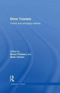 Drive Tourism di Bruce Prideaux edito da Routledge