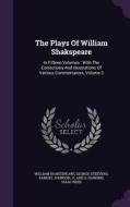 The Plays Of William Shakspeare di William Shakespeare, George Steevens, Samuel Johnson edito da Palala Press