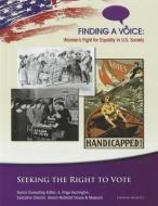 Seeking the Right to Vote di LeeAnne Gelletly edito da MASON CREST PUBL