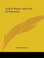 God In Nature And God In Humanity di James Martineau edito da Kessinger Publishing, Llc