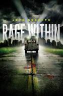 Rage Within di Jeyn Roberts edito da SIMON & SCHUSTER BOOKS YOU