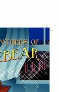 The Adventures Of Hebear di Kimberly Cecil edito da Publishamerica