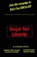 Hope for Liberia di D. Othniel Forte edito da Createspace