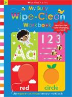 My Busy Wipe-Clean Workbook: Scholastic Early Learners (Busy Book) di Scholastic edito da CARTWHEEL BOOKS