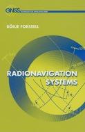 Radionavigation Systems di Borje Forssell edito da ARTECH HOUSE INC