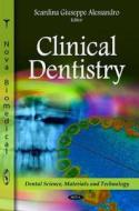 Clinical Dentistry edito da Nova Science Publishers Inc
