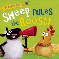 Planet Pop-Up: Sheep Rules the Roost! di Jonathan Litton edito da Silver Dolphin Books