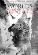 Worlds Beneath: (the Blood Race, Book 2) di K. A. Emmons edito da BOOKBABY