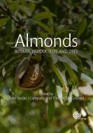 Almonds: Botany, Production and Uses edito da PAPERBACKSHOP UK IMPORT