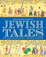 Jewish Tales di Shoshana Boyd Gelfand edito da Barefoot Books Ltd