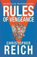 Rules Of Vengeance di Christopher Reich edito da Cornerstone