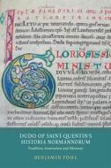 Dudo of Saint-Quentin's Historia Normannorum di Benjamin Pohl edito da York Medieval Press