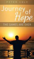 Journey of Hope di Peter Cole edito da New Generation Publishing