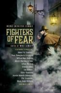 Fighters of Fear: Occult Detective Stories di Mike Ashley edito da TALOS