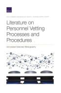 Literature On Personnel Vettinpb di David Stebbins, Sina Beaghley, Ashley L. Rhoades edito da Rand Corporation