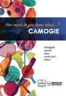 How Much Do Yo Know About... Camogie di Wanceulen Notebook edito da Createspace Independent Publishing Platform