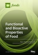 Functional and Bioactive Properties of Food edito da MDPI AG