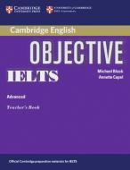 Objective IELTS. Advanced. Teacher's Book di Michael Black, Annette Capel, Wendy Sharp edito da Klett Sprachen GmbH