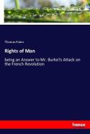 Rights of Man di Thomas Paine edito da hansebooks