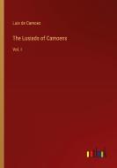 The Lusiads of Camoens di Luis De Camoes edito da Outlook Verlag