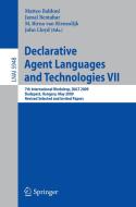 Declarative Agent Languages and Technologies VII edito da Springer Berlin Heidelberg