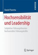 Hochsensibilität und Leadership di Daniel Panetta edito da Gabler, Betriebswirt.-Vlg