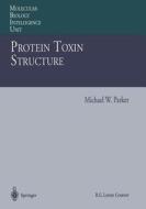 Protein Toxin Structure edito da Springer Berlin Heidelberg