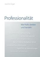 Professionalität di Joachim Vogel edito da Books on Demand