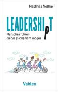 Leadership/t di Matthias Nöllke edito da Vahlen Franz GmbH