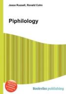 Piphilology edito da Book On Demand Ltd.