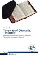 Temple Israel (Memphis, Tennessee) edito da String Publishing