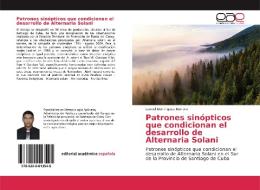 Patrones sinópticos que condicionan el desarrollo de Alternaria Solani di Leonel Domínguez Borrero edito da EAE