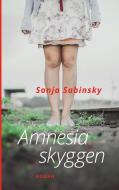 Amnesiaskyggen di Sonja Sabinsky edito da Books on Demand