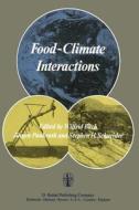 Food-Climate Interactions di J. Pankrath, S. H. Schnieder edito da Springer Netherlands